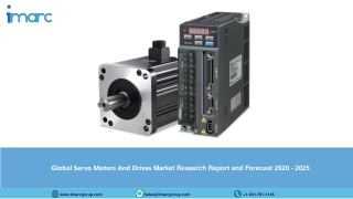 Servo Motors And Drives Market Research Report and Forecast 2020-2025