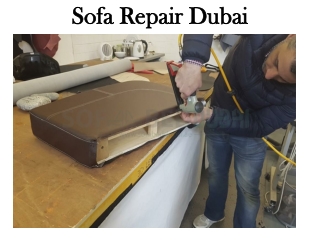 Sofa Repair Dubai