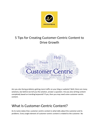 5 Tips for Creating Customer-Centric Content to Drive Growth