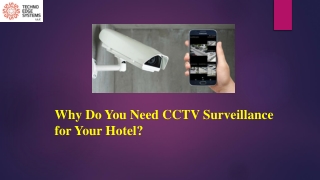 Why Do You Need CCTV Surveillance for Your Hotel?