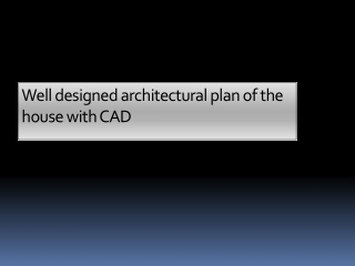 Well designed architectural plan of the house with CAD