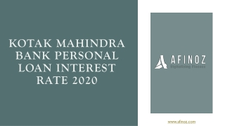 Kotak Mahindra Bank Personal Loan Interest Rate 2020