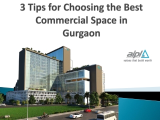 3 Tips for Choosing the Best Commercial Space in Gurgaon