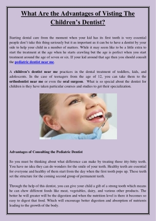 What Are the Advantages of Visting The Children’s Dentist?