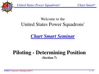 Welcome to the United States Power Squadrons' Chart Smart Seminar