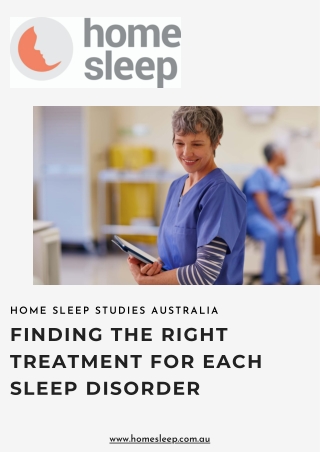 Home Sleep Studies Australia - Finding The Right Treatment For Each Sleep Disorder