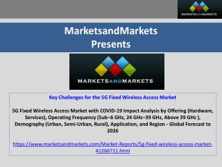 Key Challenges for the 5G Fixed Wireless Access Market