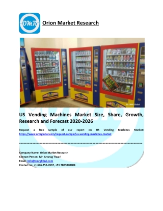 US Vending Machines Market Research and Forecast 2020-2026