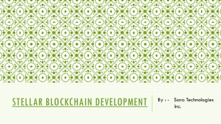 Stellar Blockchain Development