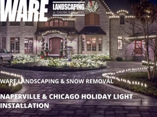 NAPERVILLE & CHICAGO HOLIDAY LIGHT INSTALLATION