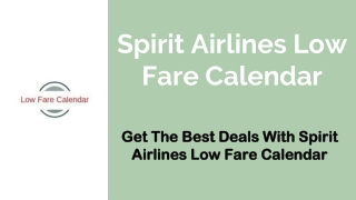 Spirit Airlines Low Fare Calendar