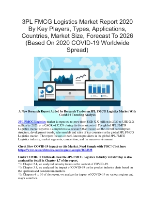 3PL FMCG Logistics Market Report 2020 By Key Players, Types, Applications, Countries, Market Size, Forecast To 2026