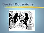 Social Occasions