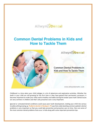 Common Dental Problems in Kids and How to Tackle Them