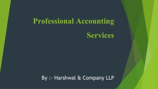 Professional Accounting Service Provider – Harshwal & Company LLP