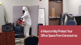 6 Ways to Help Protect Your Office Space From Coronavirus