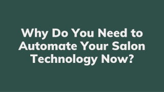 Why Do You Need to Automate Your Salon Technology