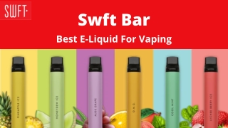 Best E- Liquid For Vaping