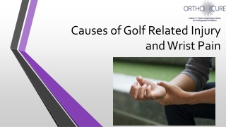 Causes of Golf Related Injury and Wrist Pain