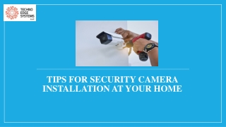 Tips for Security Camera Installation at Your Home