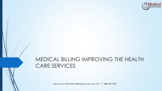 MEDICAL BILLING IMPROVING THE HEALTH CARE SERVICES