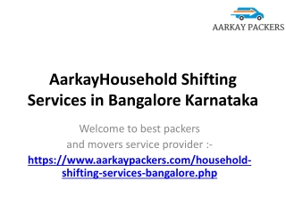 AarkayHousehold Shifting Services in Bangalore Karnataka