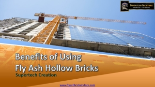 6 Benefits of Using Fly Ash Hollow Bricks to Build Dream Homes