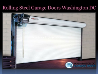 Rolling Steel Garage Doors Washington DC