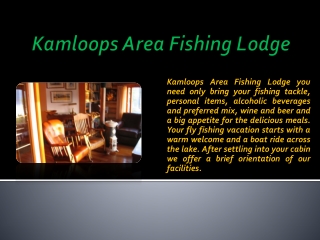 Kamloops Area Fishing Lodge
