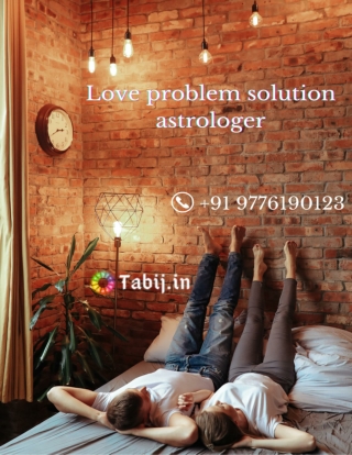 Love problem solution astrologer gives you a happy love life