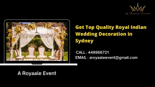 Get Top Quality Royal Indian Wedding Decoration in Sydney