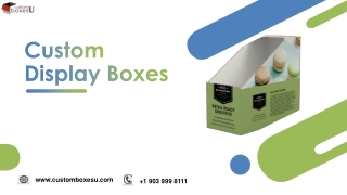 Custom display boxes Available in All Sizes & Shapes