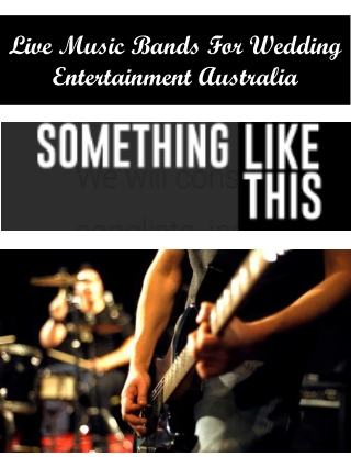 Live Music Bands For Wedding Entertainment Australia
