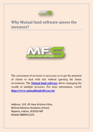 Why Mutual fund software assess the investors?