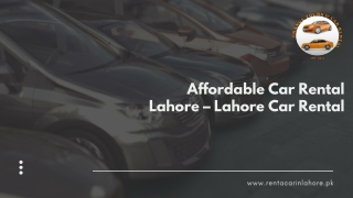 Affordable Car Rental Lahore – Lahore Car Rental: