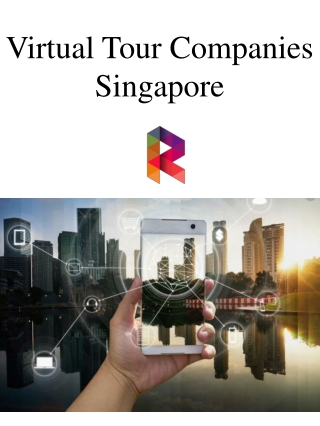 Virtual Tour Companies Singapore