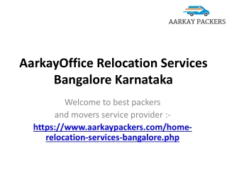 AarkayOffice Relocation Services Bangalore Karnataka