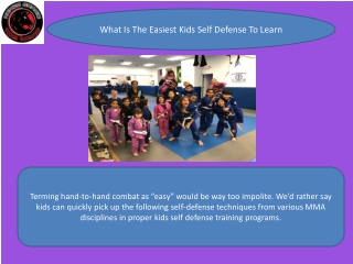 What Is The Easiest Kids Self Defense To Learn