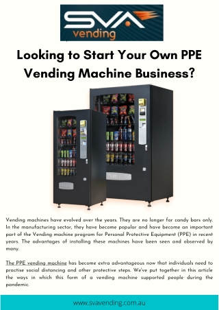 Looking to start your own PPE vending machine business?
