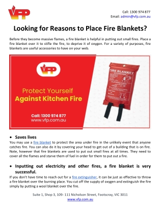 Looking for reasons to place fire blankets?