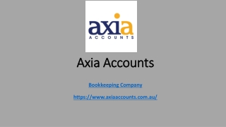 Bookkeeping Company- Axia Accounts