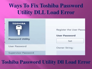 Ways To Fix Toshiba Password Utility DLL Load Error