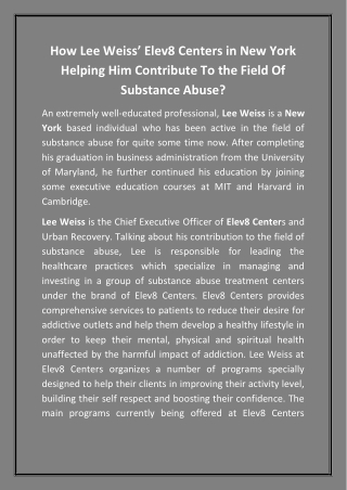 How Lee Weiss’ Elev8 Centers in New York Helping Him Contribute To the Field Of Substance Abuse?