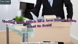 Moving Your Office to a New State? Know What to Avoid