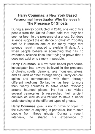 Harry Coumnas; a New York Based Paranormal Investigator Who Believes In The Presence Of Ghosts