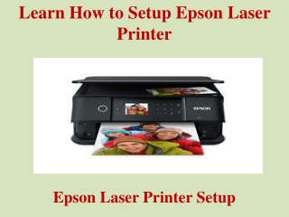 Learn How to Setup Epson Laser Printer