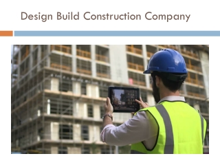 Design Build Construction Company