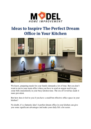 Ideas to Inspire The Perfect Dream Office in Your Kitchen