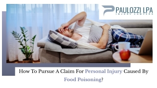 How To Pursue A Claim For Personal Injury Caused By Food Poisoning?