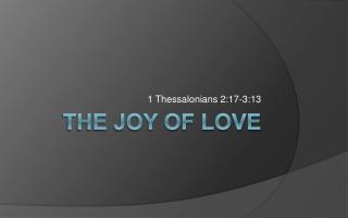 The Joy of Love